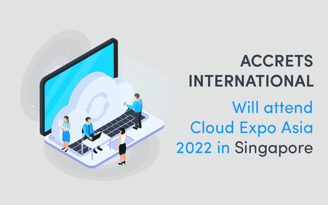 We are going to the Cloud Expo Asia 2022 in Singapore!