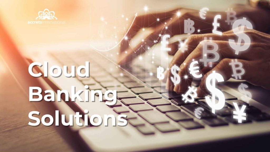 Cloud Banking Solution in Singapore and SEA