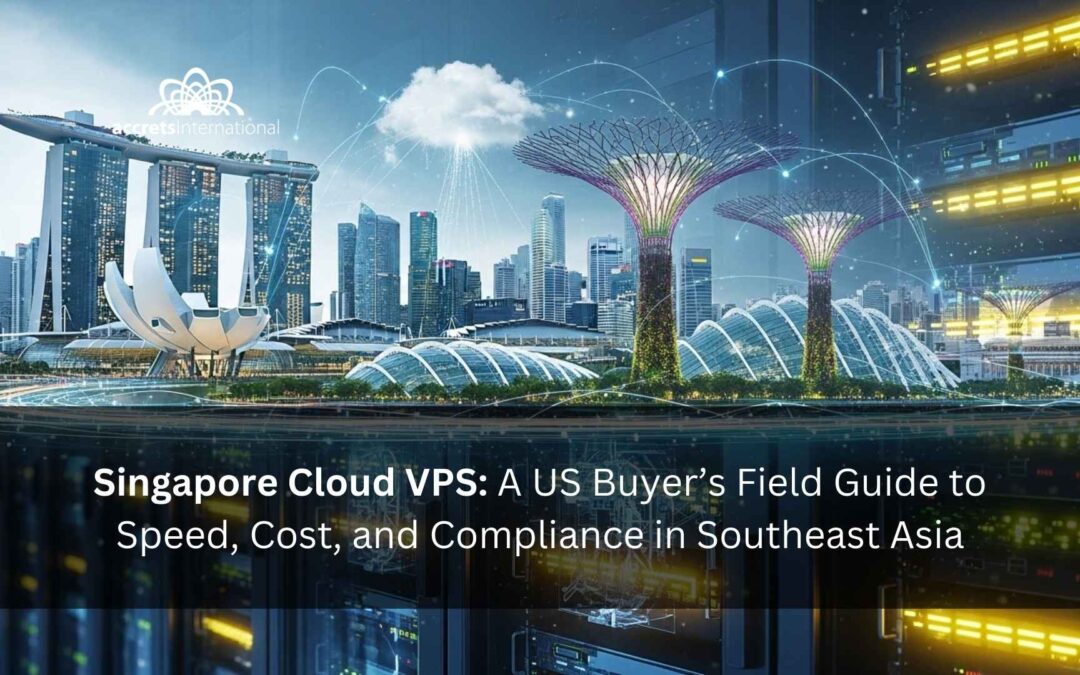 Cloud Connectivity in Singapore: A Practical Guide for APAC and US Teams
