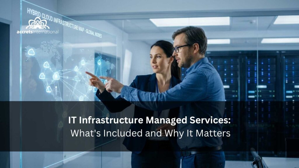 IT Infrastructure Managed Services What's Included and Why It Matters fix