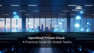 OpenStack Architecture A Practical Guide for Global Teams