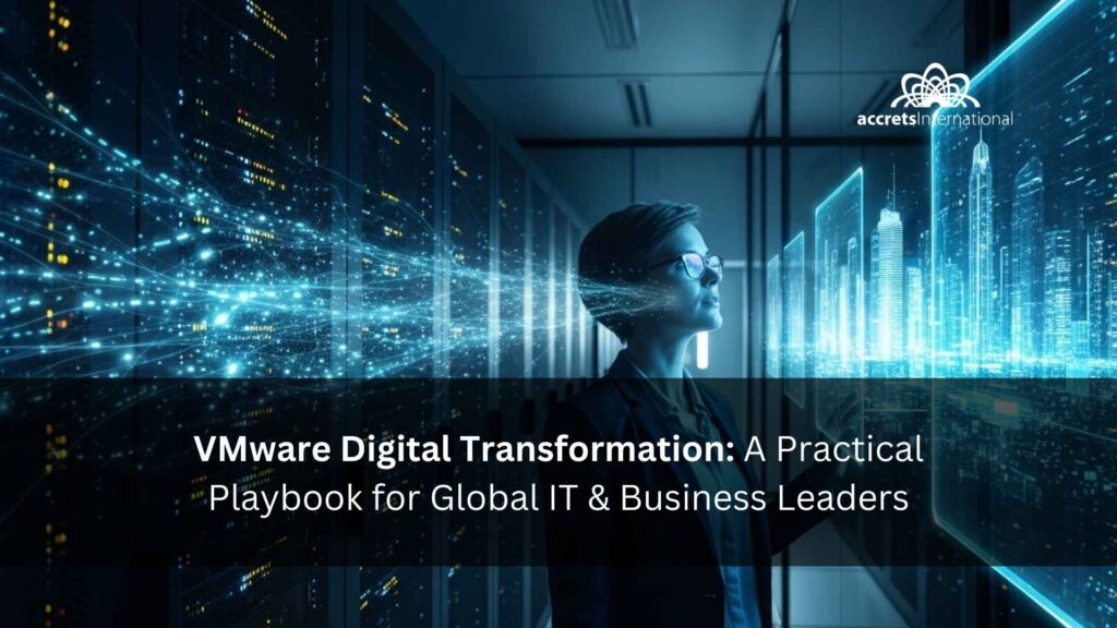 VMware Digital Transformation A Practical Playbook for Global IT & Business Leaders