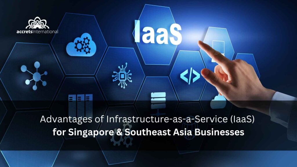 picture of IaaS illustration themed as Advantages of Infrastructure-as-a-Service (IaaS) for Singapore & Southeast Asia Businesses